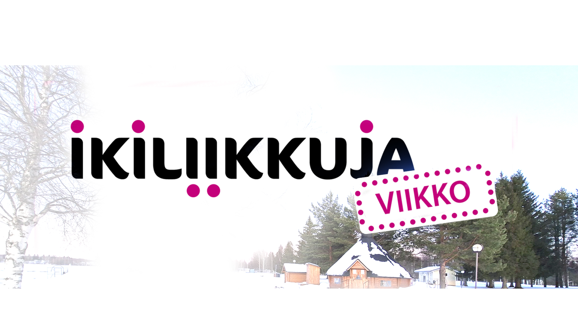 Ikäih­mis­ten Ikiliik­kuja-viikko 9.–15.3.2026